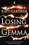 Losing Gemma by Katy Gardner