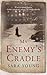 My Enemy's Cradle by Sara Young