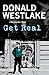 Get Real (Dortmunder, #15)