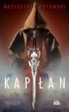 Kapłan (Kapłan, #1)
