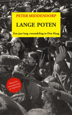 Lange Poten: een jaar lang vreemdeling in Den Haag