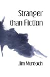 Stranger than Fiction