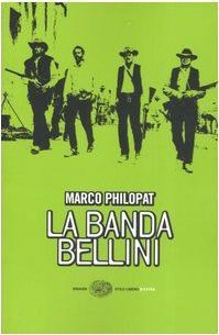 La banda Bellini (Paperback)