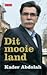 Dit mooie land: Mirza-columns uit de Volkskrant