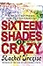Sixteen Shades of Crazy