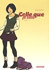 Celle que je suis