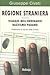 Regione straniera: Viaggio nell'ordinario razzismo padano
