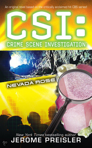 Nevada Rose (CSI: Crime Scene Investigation, #10)