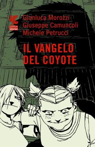 Il vangelo del coyote (Paperback)