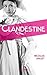 Clandestine (Intruse, #2)
