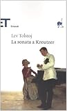 La sonata a Kreutzer by Leo Tolstoy