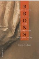 Brons. Belangrijkste regels van onze Nederlandse Standaardtaal (Paperback)