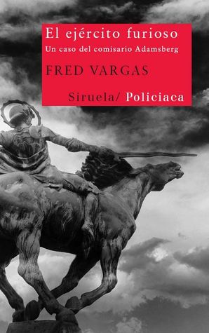 El ejército furioso (Comisario Adamsberg #8)