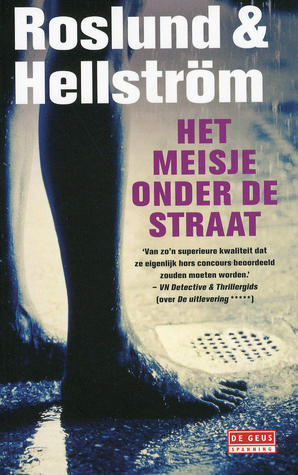 Flickan Under Gatan Grens Sundkvist 4 By Anders Roslund