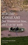 Der Himmel ist bl...