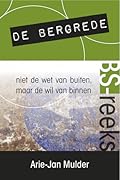 De Bergrede: niet de wet van buiten maar de wil van binnen