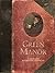 Green Manor : 16 charmantes...