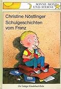 Schulgeschichten vom Franz
