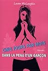Cinq jours par mois - Dans la peau d'un garçon by Lauren McLaughlin
