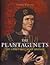 The Plantagenets: The Kings...