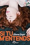 Si tu m'entends by Sharon Dogar