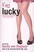 Lucky (It Girl, #5)