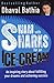 He Swam with Sharks for an Ice-Cream by Dhaval Bhatia