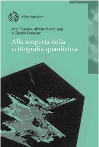 Alla scoperta della crittografia quantistica