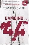 Bambino 44 by Tom Rob Smith