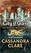 City of Glass by Cassandra Clare