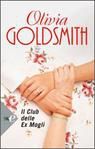Il club delle ex mogli by Olivia Goldsmith