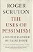 The Uses of Pessimism