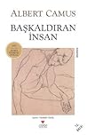 Başkaldıran İnsan by Albert Camus