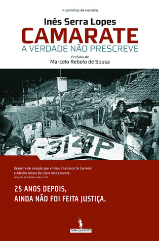 Camarate, a verdade não prescreve