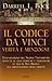 Il Codice da Vinci, verità e menzogne