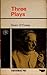 Three Plays: Juno and the Paycock / The Shadow of a Gunman / The Plow and the Stars