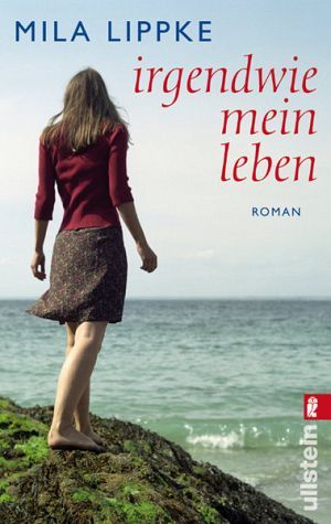 Irgendwie mein Leben (Paperback)