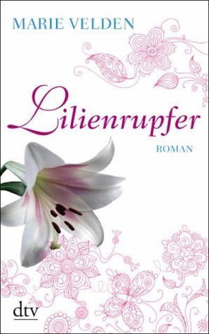Lilienrupfer (Paperback)