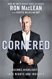 Cornered: Hijinks, Highlights, Late Night and Insights (Hardcover)
