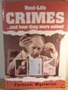 Real-life Crimes: Forensic Mysteries