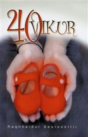 40 vikur (Icelandic Edition)