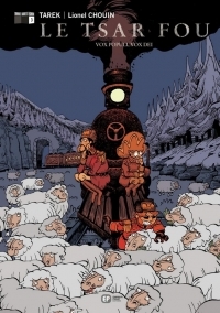 Le Tsar fou, tome 3 : Vox populi, vox dei