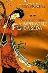 Os Olhos de Buda (A Imperatriz da Seda #2)