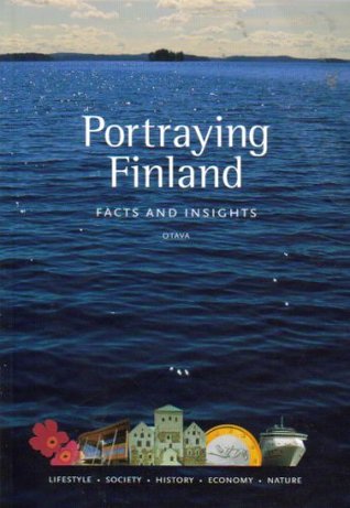 Portraying Finland: Facts and Insights (Paperback)