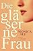 Die gläserne Frau
