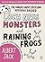 Loch Ness Monsters and Raining Frogs: The World's Most Puzzeling Mysteries Solved