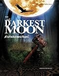 คำสาปเงาพระจันทร์ The Darkest Moon