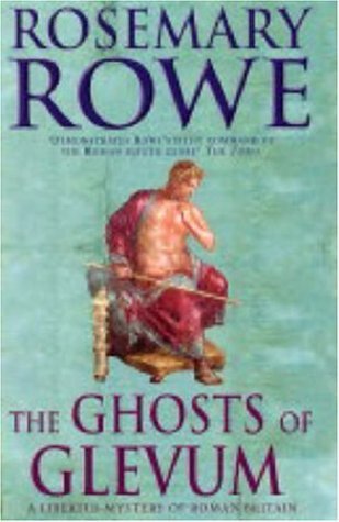 The Ghosts of Glevum (Libertus Mystery of Roman Britain, #6)