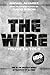 The Wire by Rafael Alvarez The Wire by Rafael Alvarez