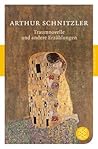 Traumnovelle und andere Erzählungen